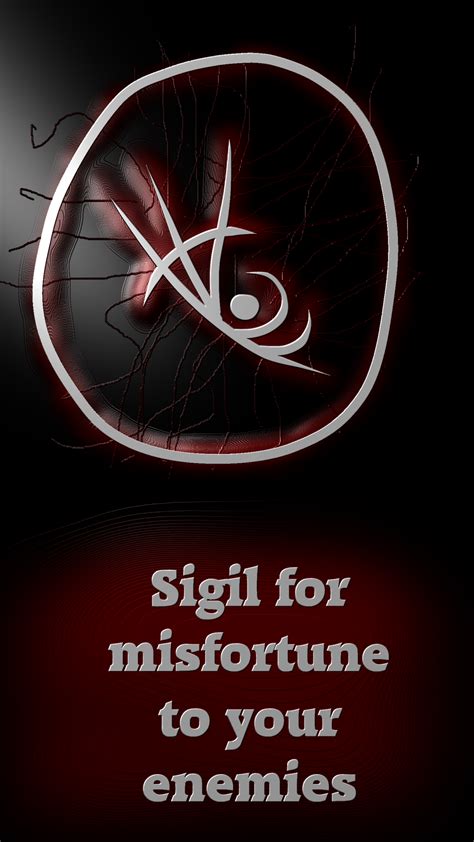The spell of misfortune